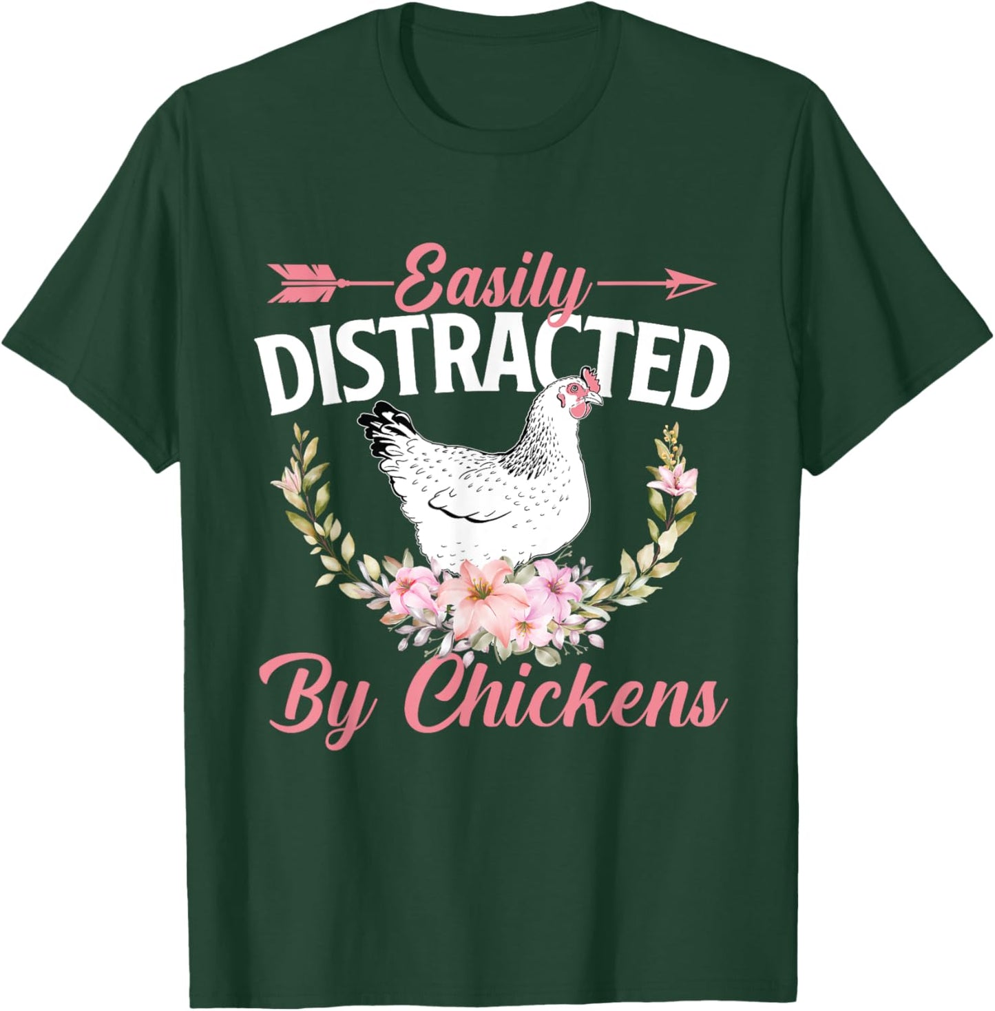 Easily Distracted By Chickens - Chicken Lover Animal Farm T-Shirt - T-Shirt | Forest