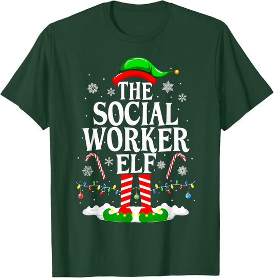 The Social Worker Elf Xmas Funny Christmas Social Worker T-Shirt - T-Shirt | Forest
