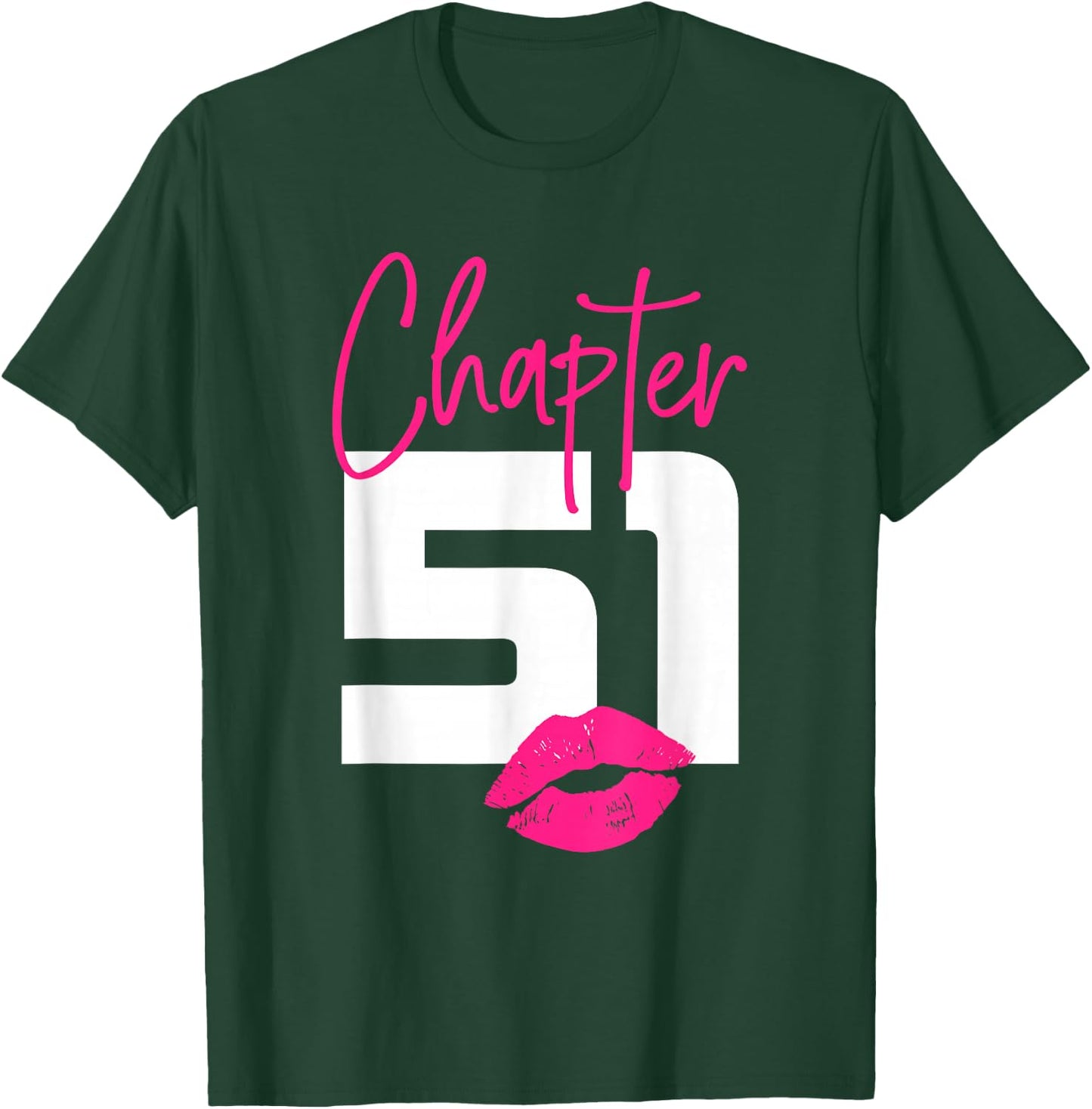 51 and Blessed Chapter 51 Year Old Gifts 51st Birthday Gifts T-Shirt - T-Shirt | Forest