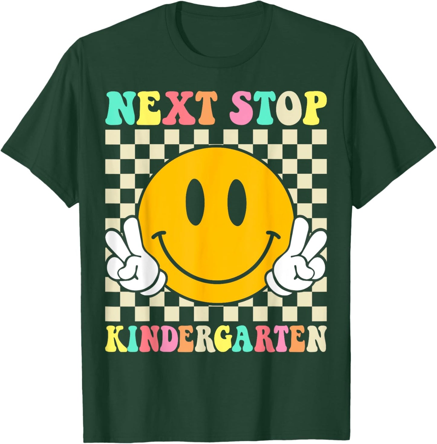 Next Stop Kindergarten Preschool Graduation Graduate 2025 T-Shirt - T-Shirt | Forest