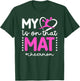 On That Mat Cheer Mom Cheerleading Mom Of A Cheerleader Mama T-Shirt - T-Shirt | Forest