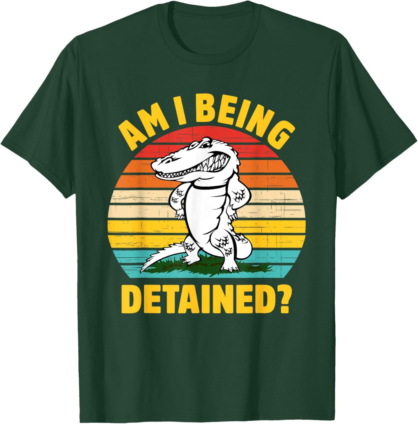 Am I Being Detained? Funny Retro Vintage T-Shirt - T-Shirt | Forest