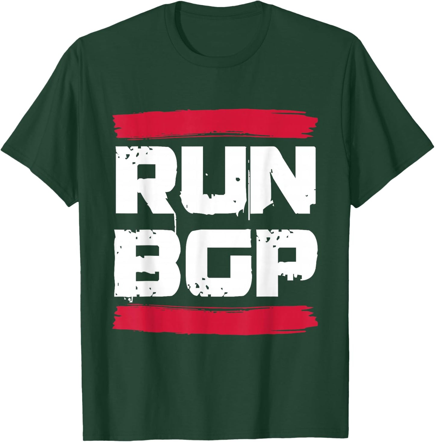 Run BGP Border Gateway Protocol Programmer Coder Gift T-Shirt - T-Shirt | Forest