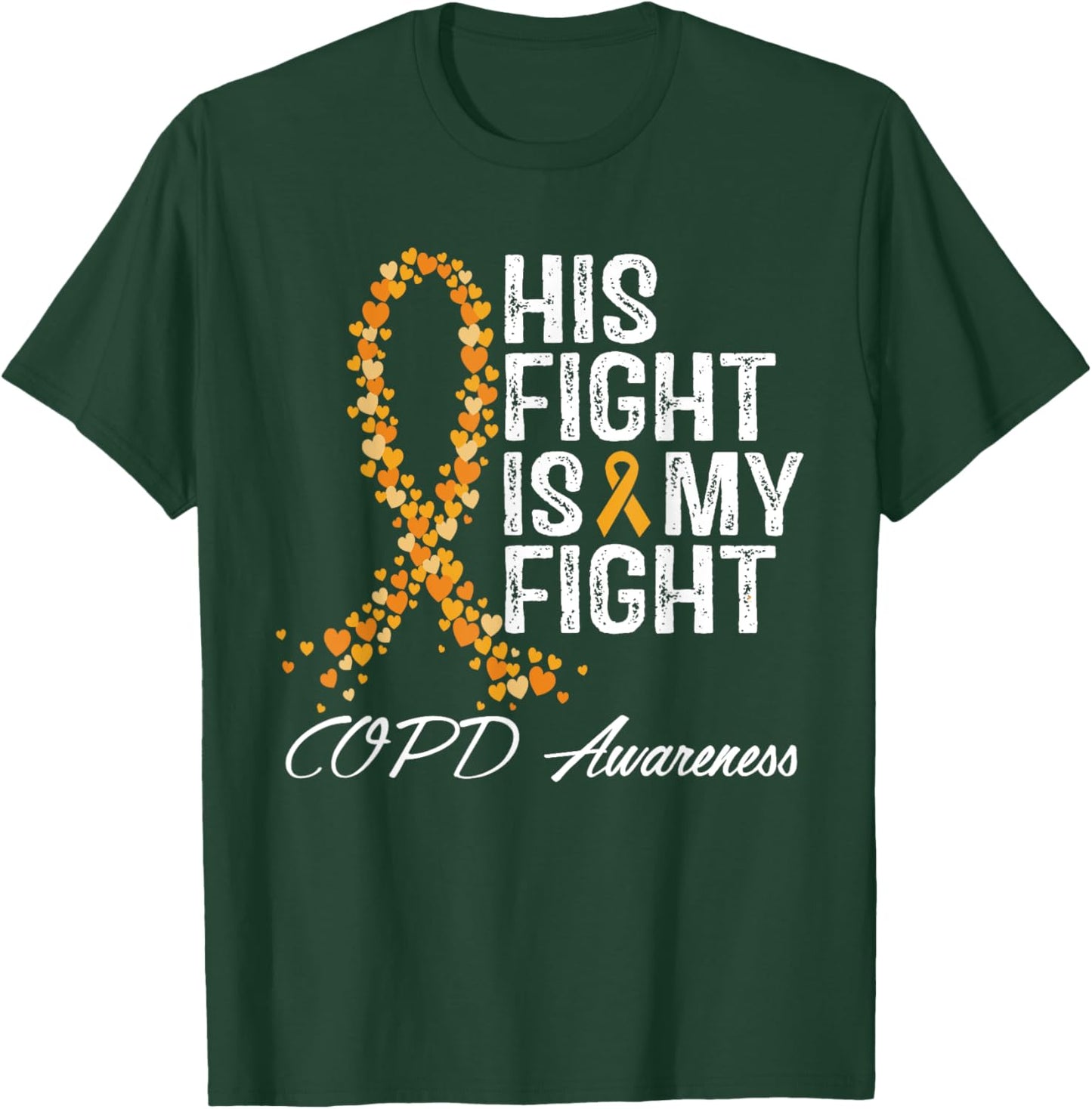 COPD Awareness Fight Chronic Obstructive Pulmonary Disease T-Shirt - T-Shirt | Forest