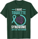 I Have Tourette Syndrome Awareness Teal Ribbon Disorder T-Shirt - T-Shirt | Forest