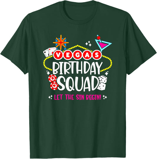 Las Vegas Birthday - Vegas Girls Trip - Vegas Birthday Squad T-Shirt - T-Shirt | Forest