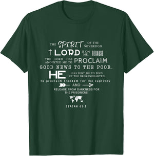 The Spirit Of The Lord Is On Me Scripture Verse Isaiah 61 T-Shirt - T-Shirt | Forest