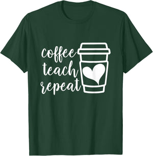 Coffee Teach Repeat, Women's Misses Plus Size Teacher T-Shirt - T-Shirt | Forest