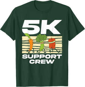 5K Support Team Running Race Runner 5K T-Shirt - T-Shirt | Forest