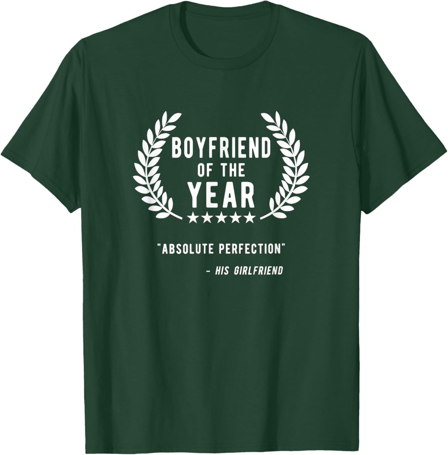 Funny Boyfriend Gifts, Boyfriend of The Year T-Shirt - T-Shirt | Forest