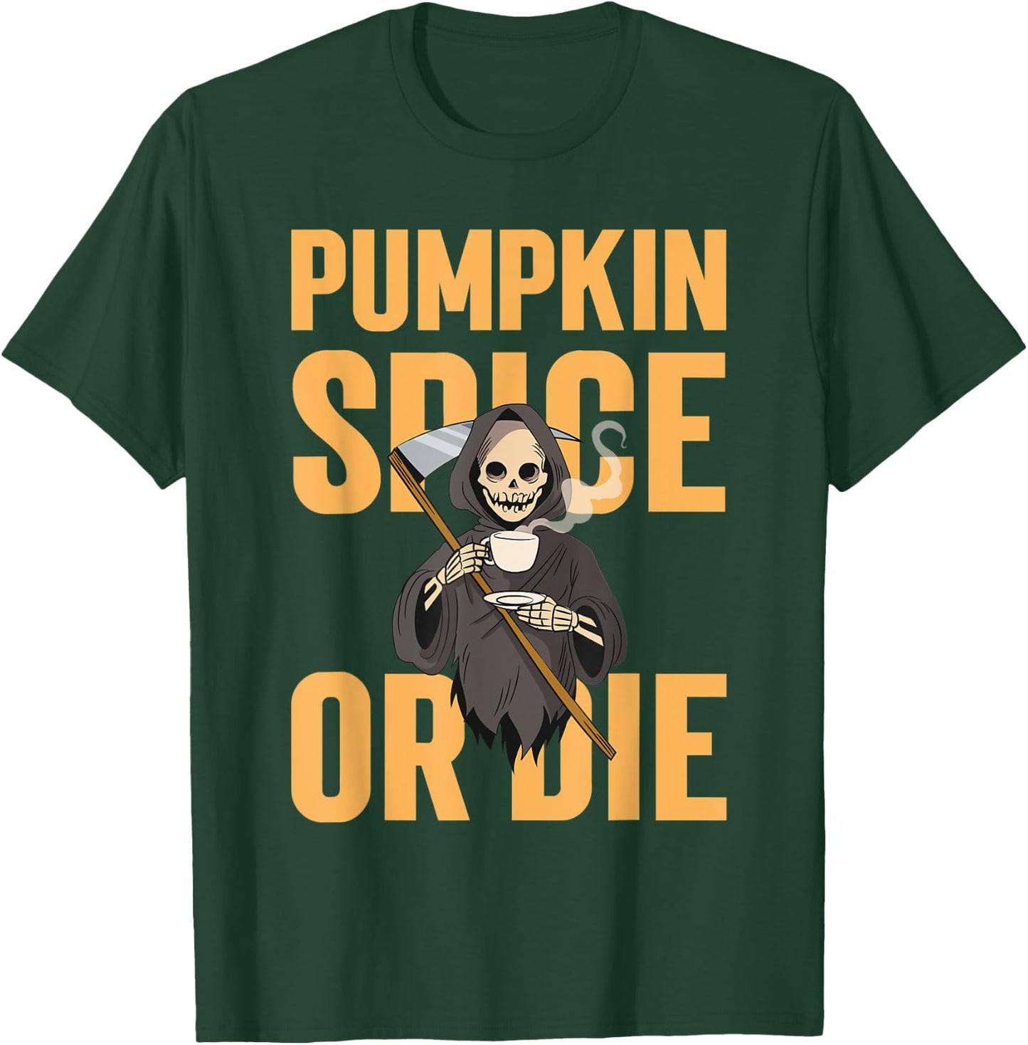 Pumpkin Spice Or Die Fall Coffee Lover Halloween Skeleton T-Shirt - T-Shirt | Forest