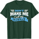 Don't Make Me Call My Mawmaw Grandma Funny Grandchild Saying T-Shirt - T-Shirt | Forest