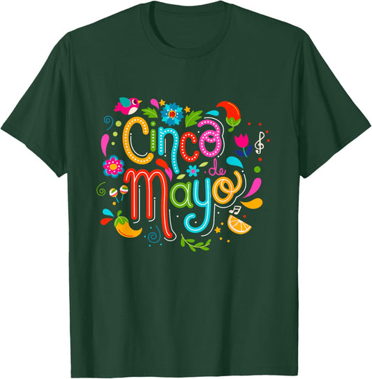 Cinco De Mayo Mexican Fiesta celebrate 5 De Mayo May 5 T-Shirt - T-Shirt | Forest