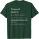 Funny Financial Analyst Definition Finance CFA Retirement T-Shirt - T-Shirt | Forest