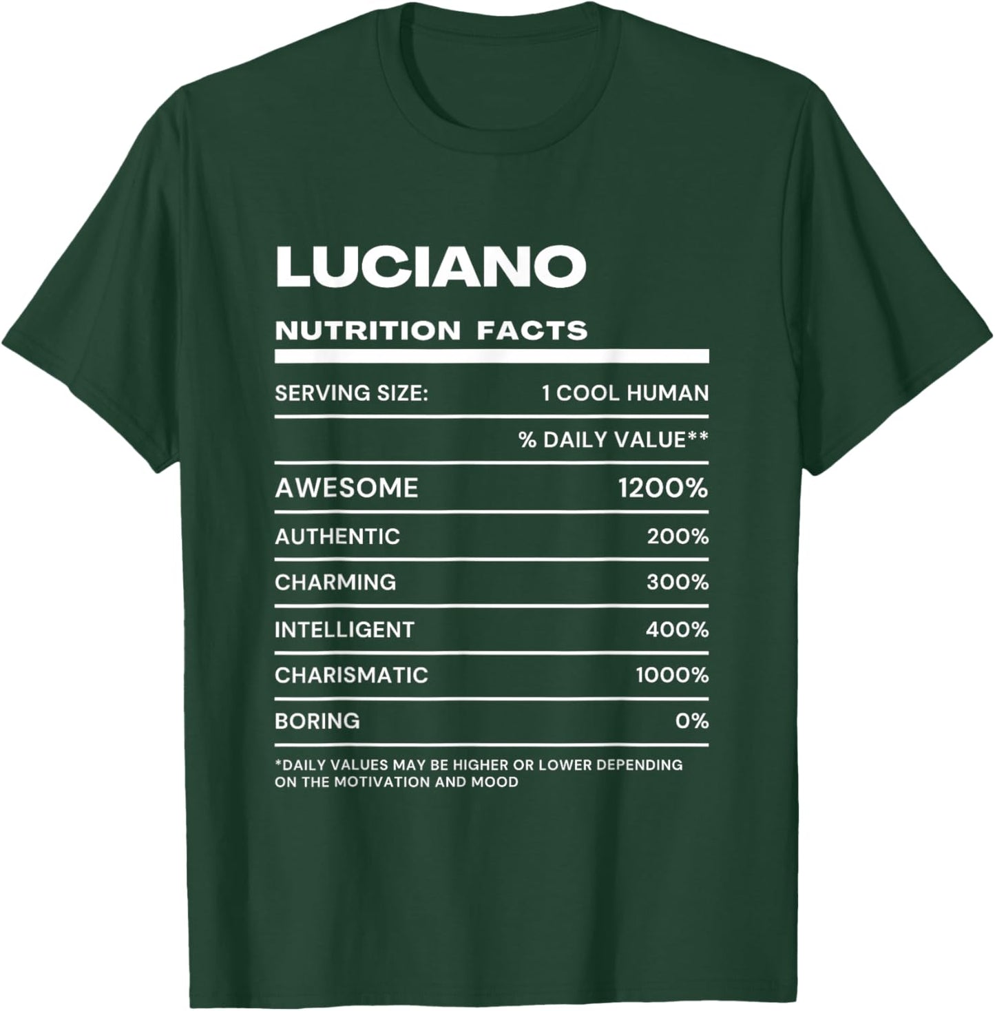 Luciano Nutrition Facts Name T-Shirt - T-Shirt | Forest