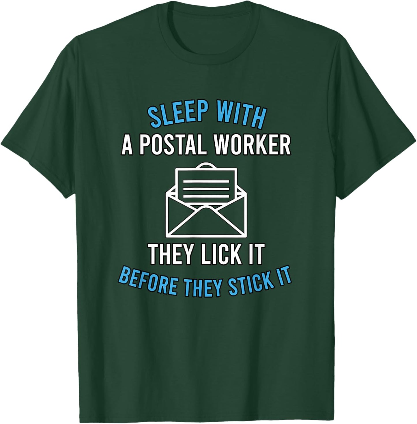 American Postal Worker Sleep With A Mailman Mail Escort T-Shirt - T-Shirt | Forest