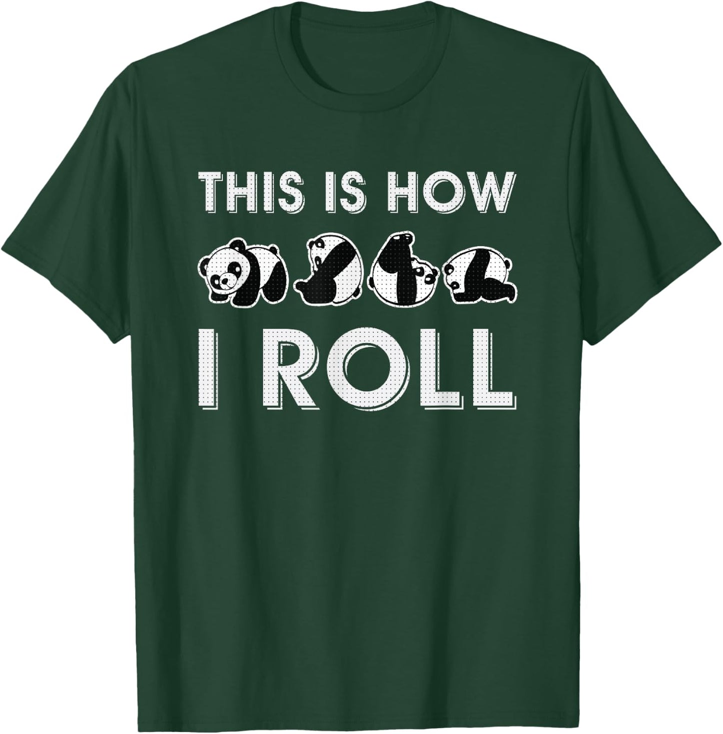 Funny Gift Panda Lovers Panda T-Shirt - T-Shirt | Forest