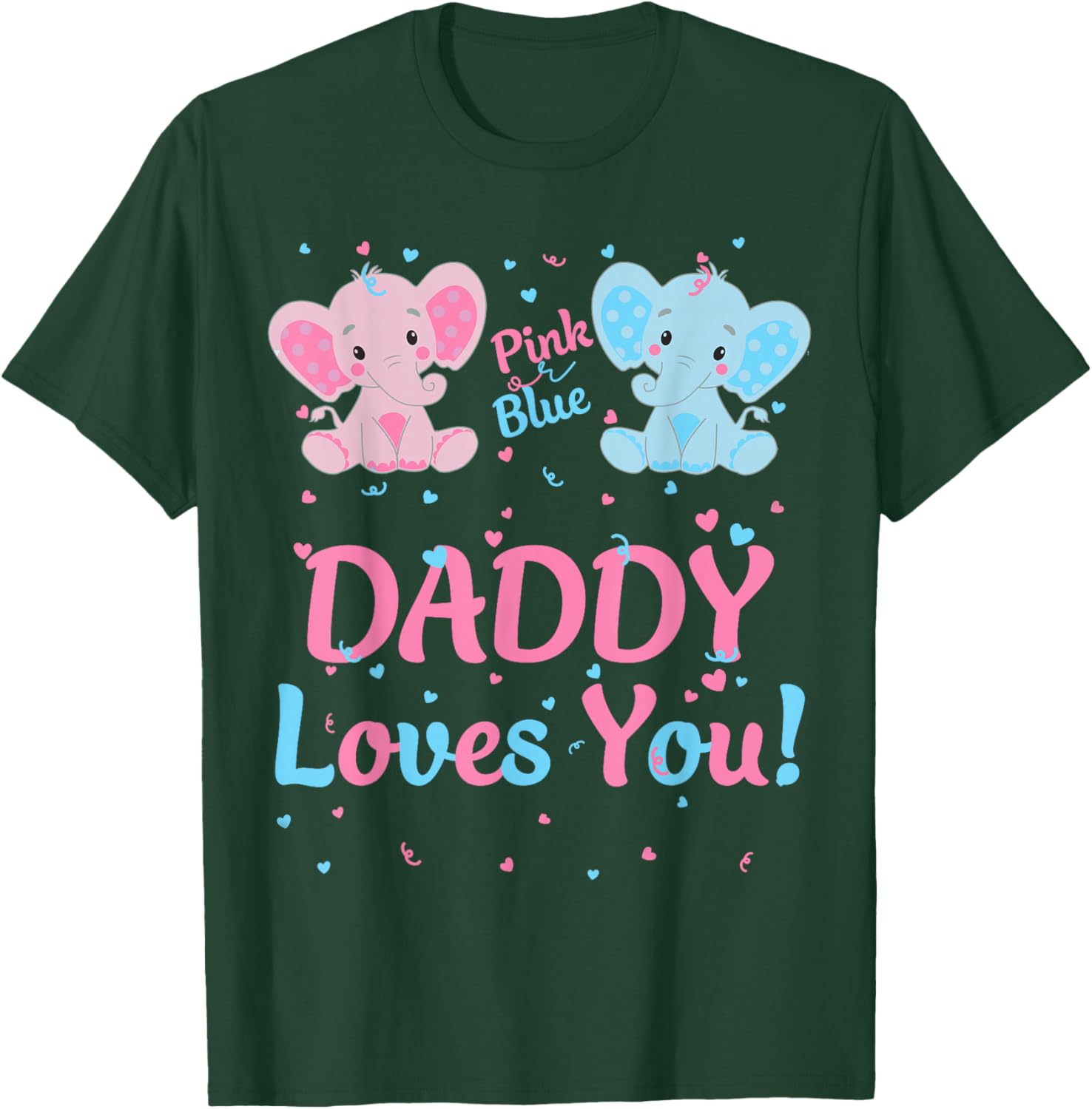 Daddy Gender Reveal Elephant Pink or Blue Matching Family T-Shirt - T-Shirt | Forest