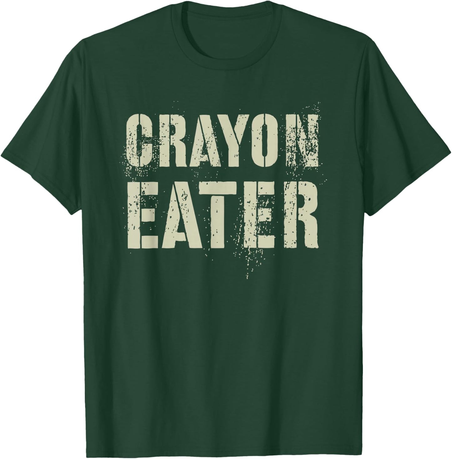 Funny Crayon Eater Proud Military Dad Officer Corp Joke T-Shirt - T-Shirt | Forest