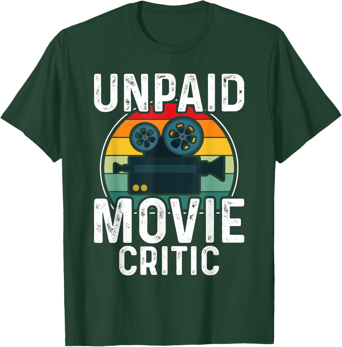 Retro Vintage Unpaid Movie Critic Film Cinema Motion Picture T-Shirt - T-Shirt | Forest