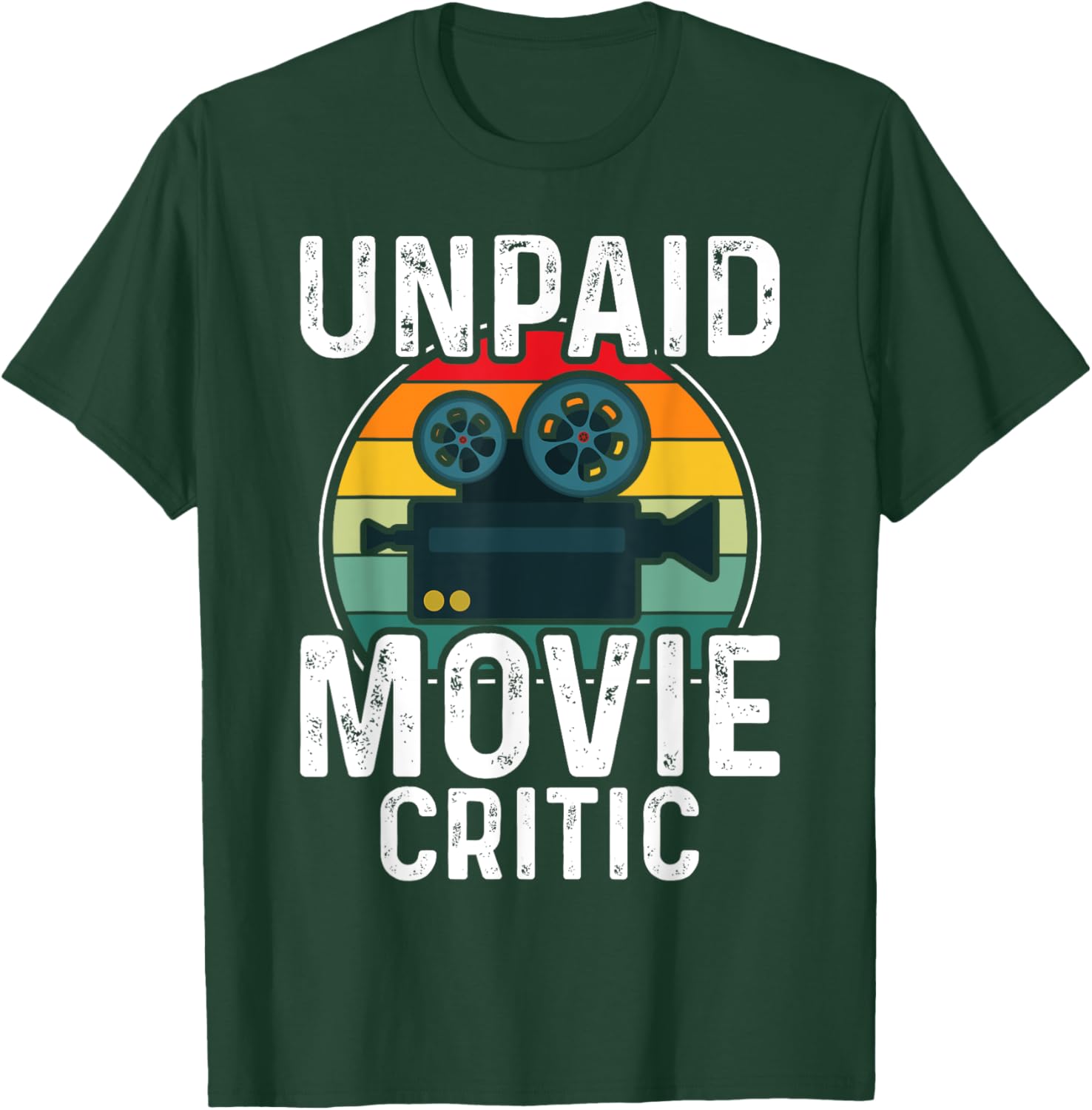 Retro Vintage Unpaid Movie Critic Film Cinema Motion Picture T-Shirt - T-Shirt | Forest