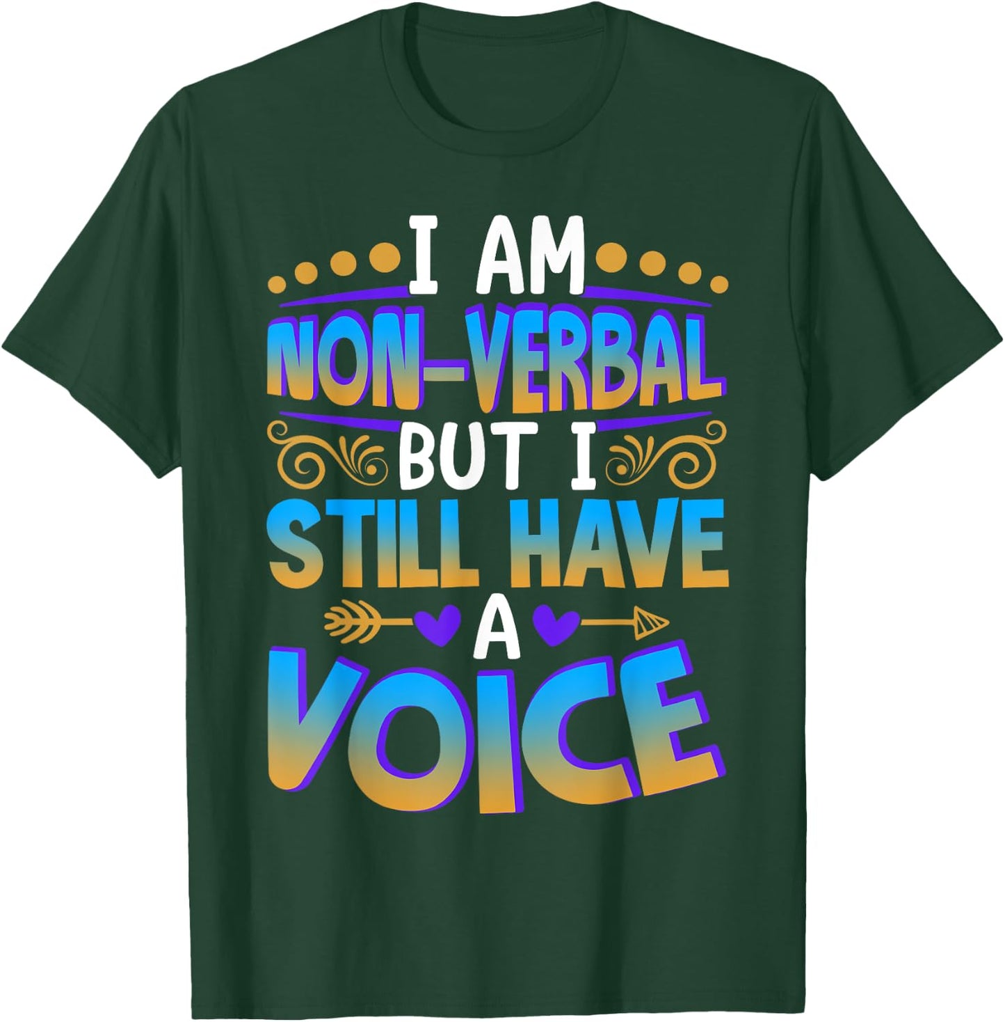 Special Needs NonVerbal Autism Awesome Gift T-Shirt - T-Shirt | Forest