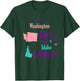 Proud Girl Just a Washington girl in a Idaho World T-Shirt - T-Shirt | Forest