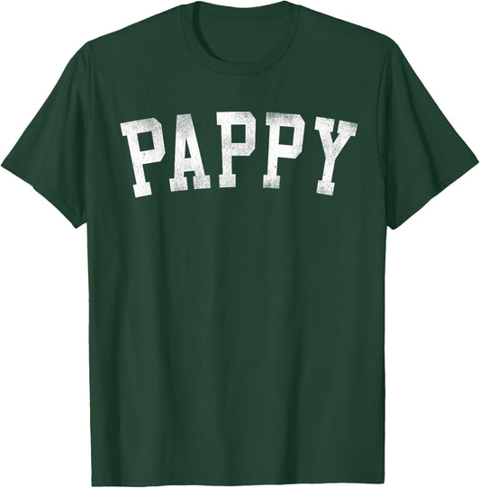Pappy - Classic Bold Font Father's Day Pappy T-Shirt - T-Shirt | Forest