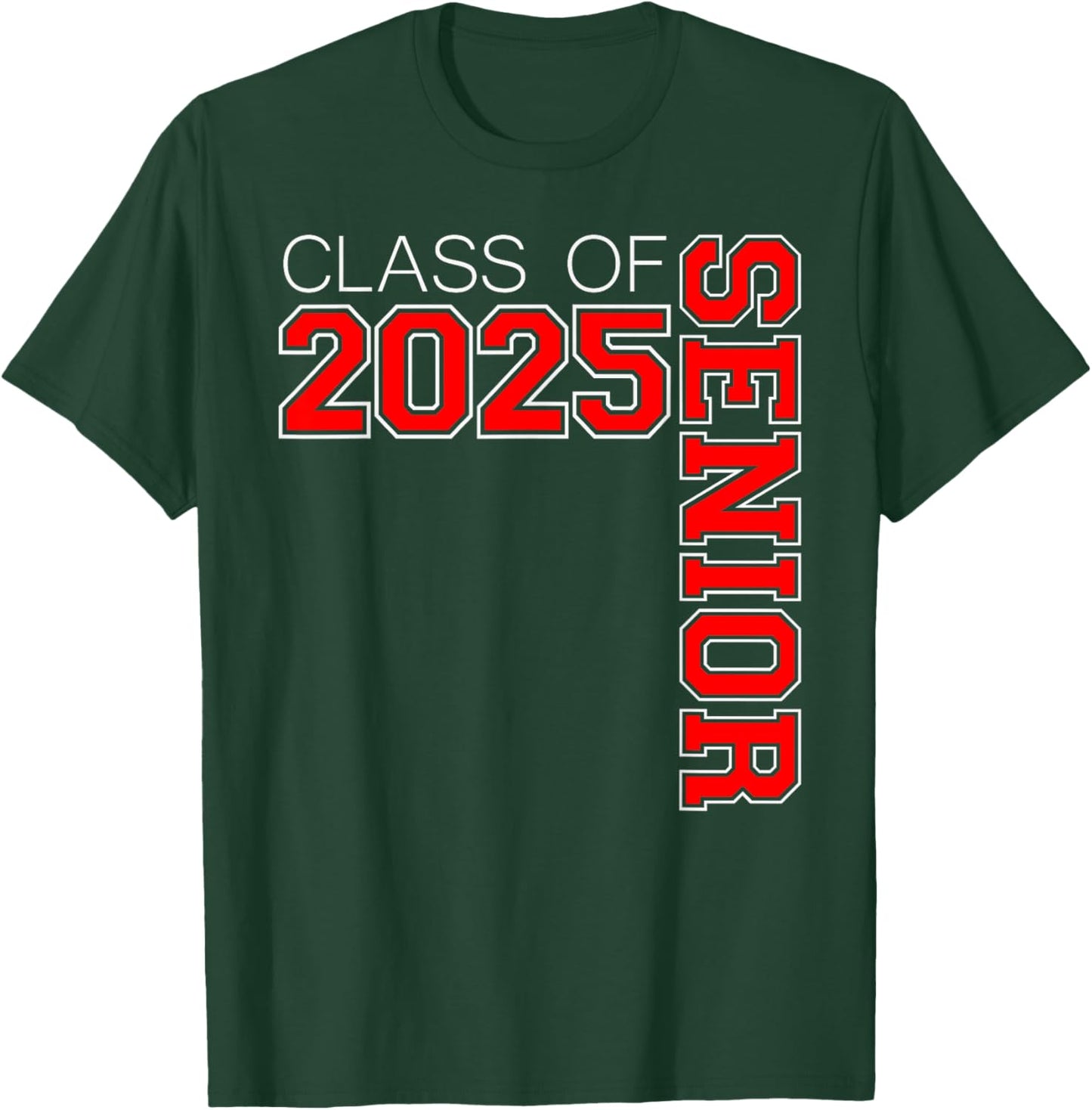 Red Class of 2025 Senior Swag - 2025 Senior Grads of 25 T-Shirt - T-Shirt | Forest