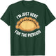 Polish Food Pierogi Just Here for The Pierogis Polska T-Shirt - T-Shirt | Forest