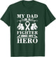 My Dad Is A Fighter And My Hero Dad Fighting Cancer T-Shirt - T-Shirt | Forest