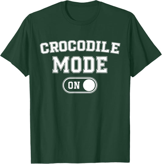 Crocodile Mode On Costume Funny River Ruler Gift Animal T-Shirt - T-Shirt | Forest