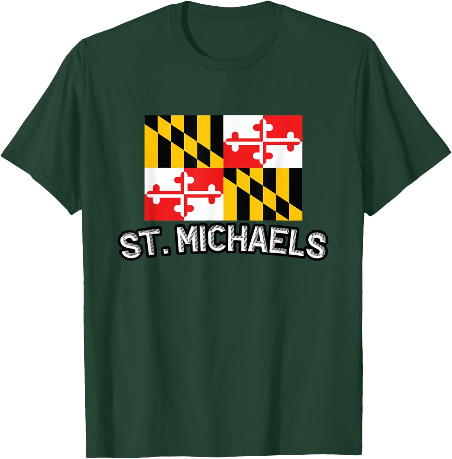 St. Michaels - Maryland | Saint - MD City State USA Souvenir T-Shirt - T-Shirt | Forest
