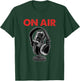 On Air Podcast Microphone Radio Show Host Music DJ T-Shirt - T-Shirt | Forest