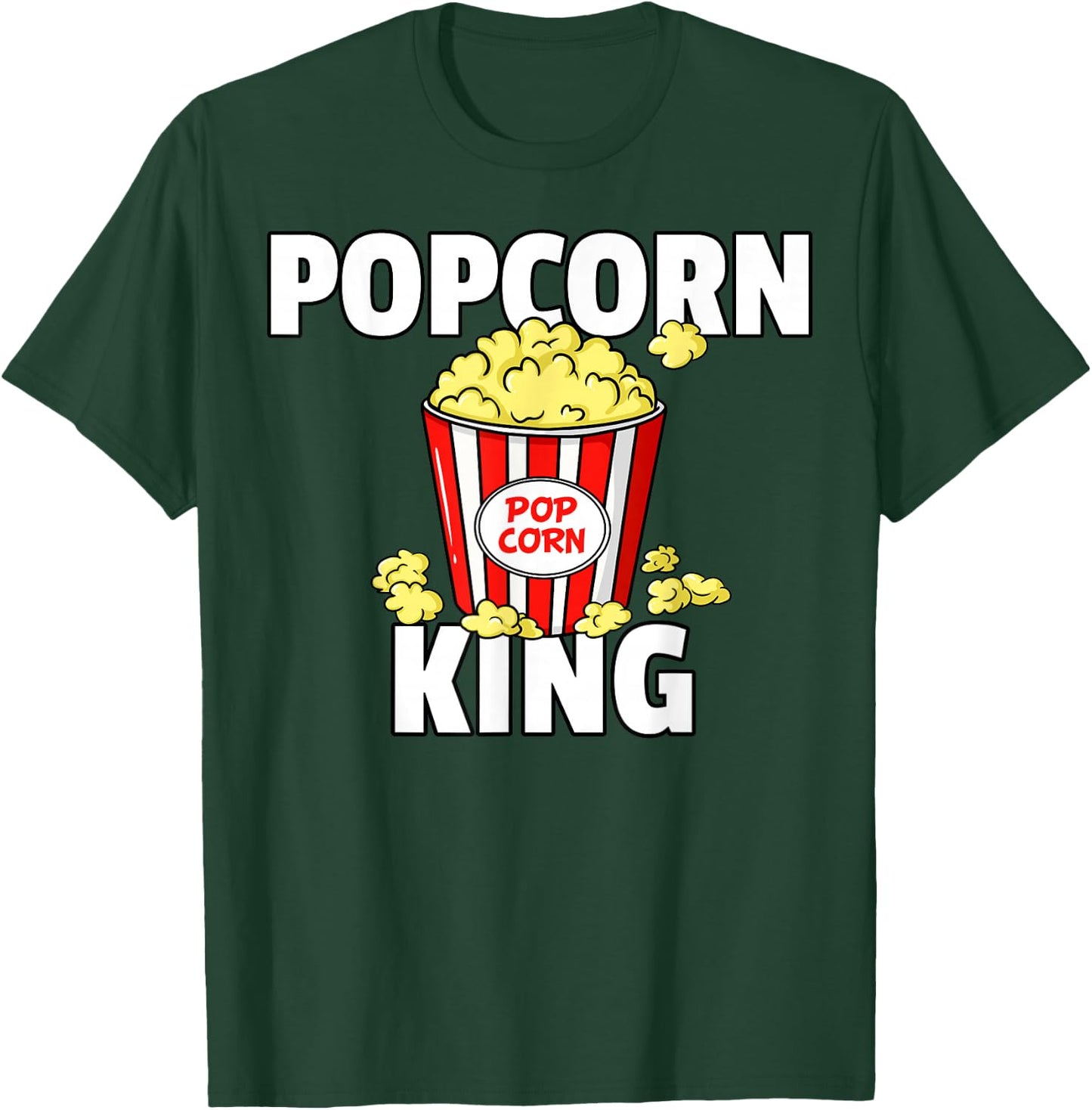 Popcorn King Cinema Movie Snack T-Shirt - T-Shirt | Forest
