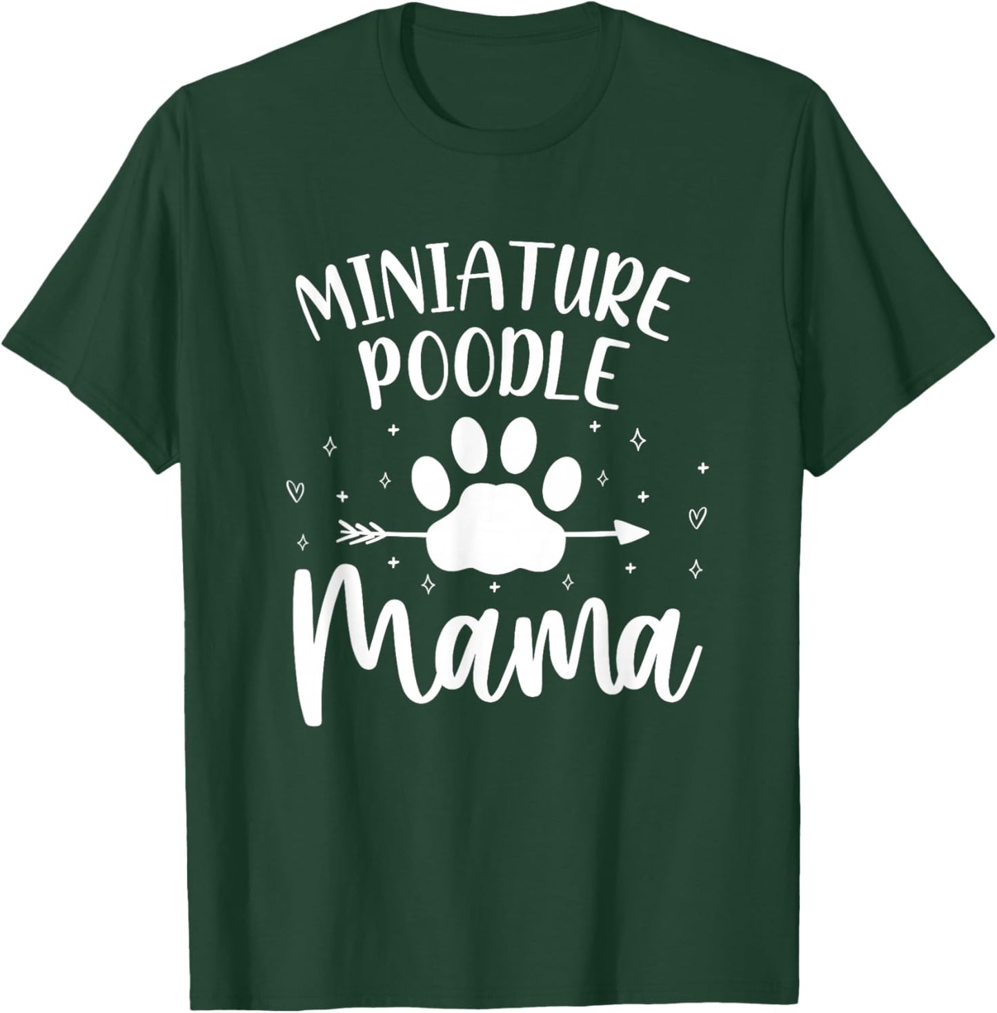 Miniature Poodle Mama Mom Funny Mini Poodle Humor T-Shirt - T-Shirt | Forest