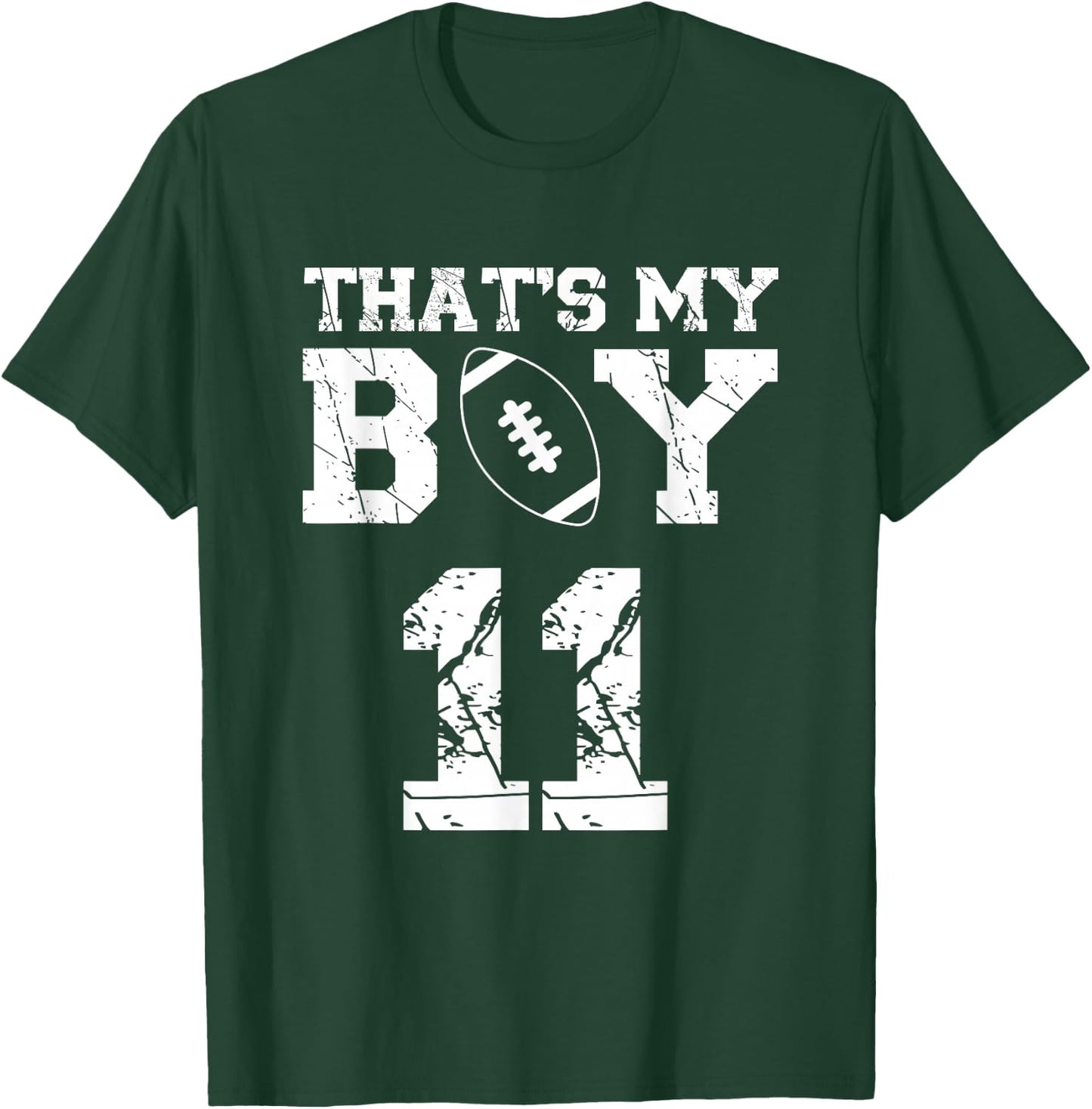 That's My Boy Football Number #11 T-Shirt - T-Shirt | Forest