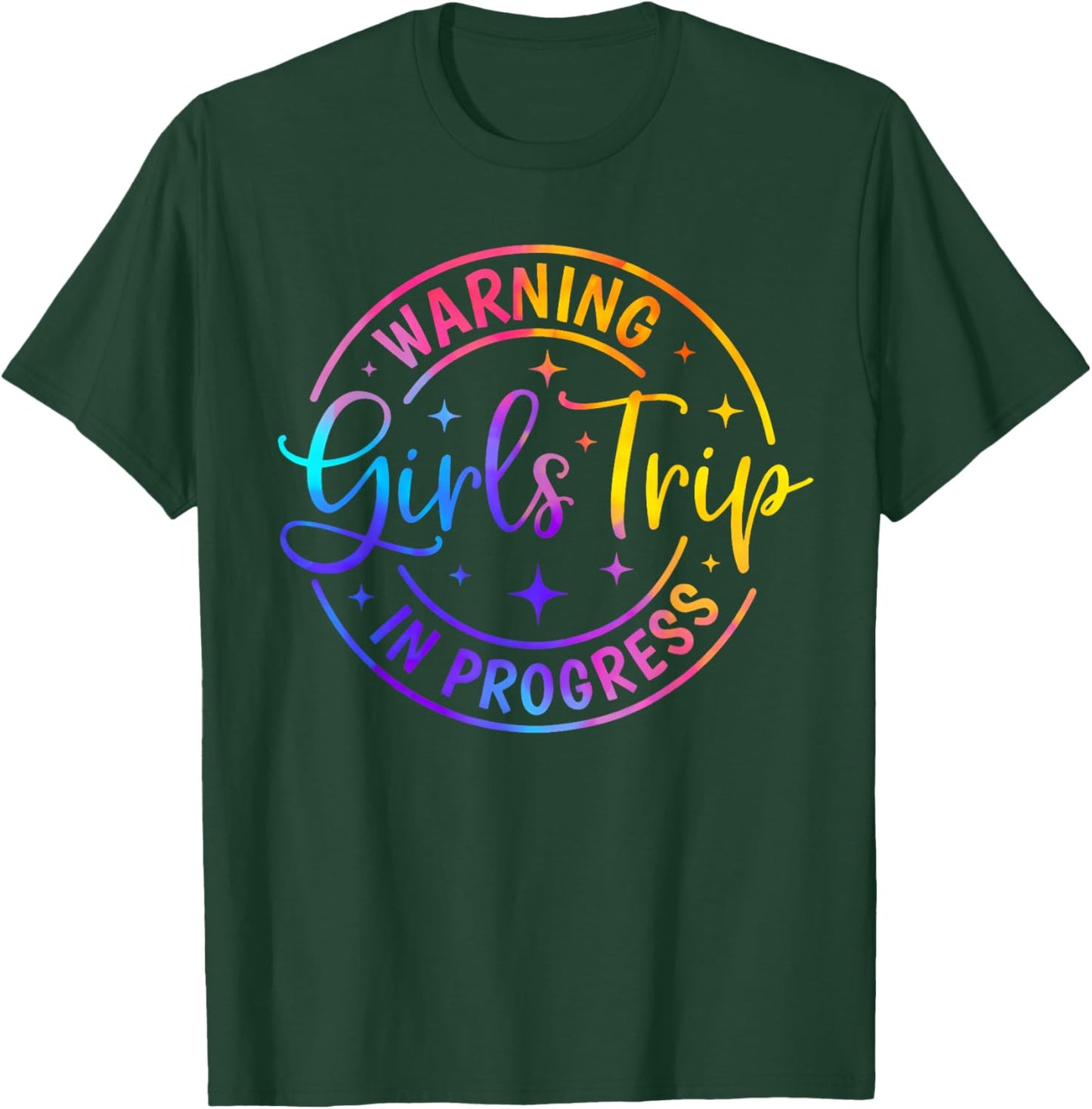 Girls Trip Warning In Progress Besties Trip Summer Vacation T-Shirt - T-Shirt | Forest