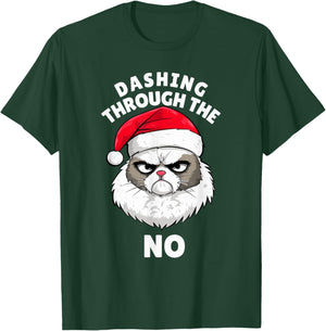 Funny Christmas Cat Meme Dashing Through The No T-Shirt - T-Shirt | Forest