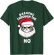 Funny Christmas Cat Meme Dashing Through The No T-Shirt - T-Shirt | Forest