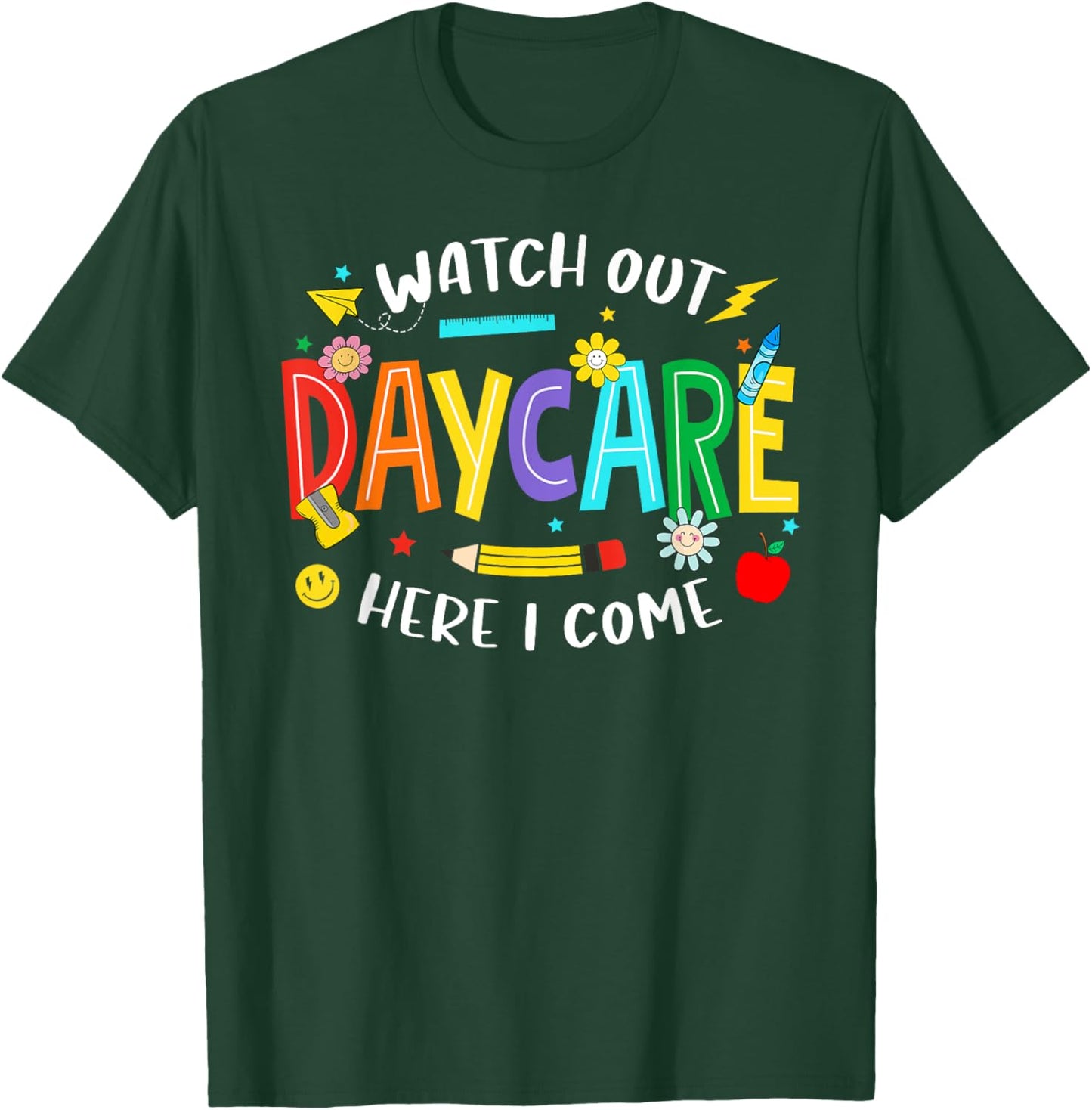 Watch Out Daycare Here I Come Daycare Back To School Kid T-Shirt - T-Shirt | Forest
