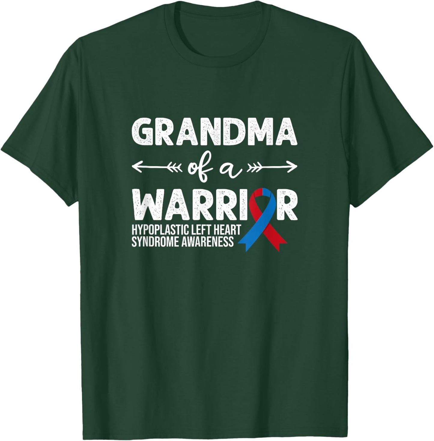 Grandma Of A Warrior, Red & Blue Ribbon HLHS Awareness T-Shirt - T-Shirt | Forest