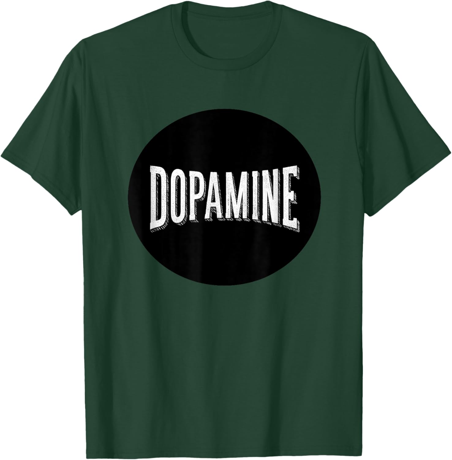 Funny Dopamine Speech Costume T-Shirt - T-Shirt | Forest