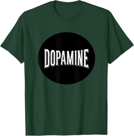 Funny Dopamine Speech Costume T-Shirt - T-Shirt | Forest