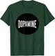 Funny Dopamine Speech Costume T-Shirt - T-Shirt | Forest