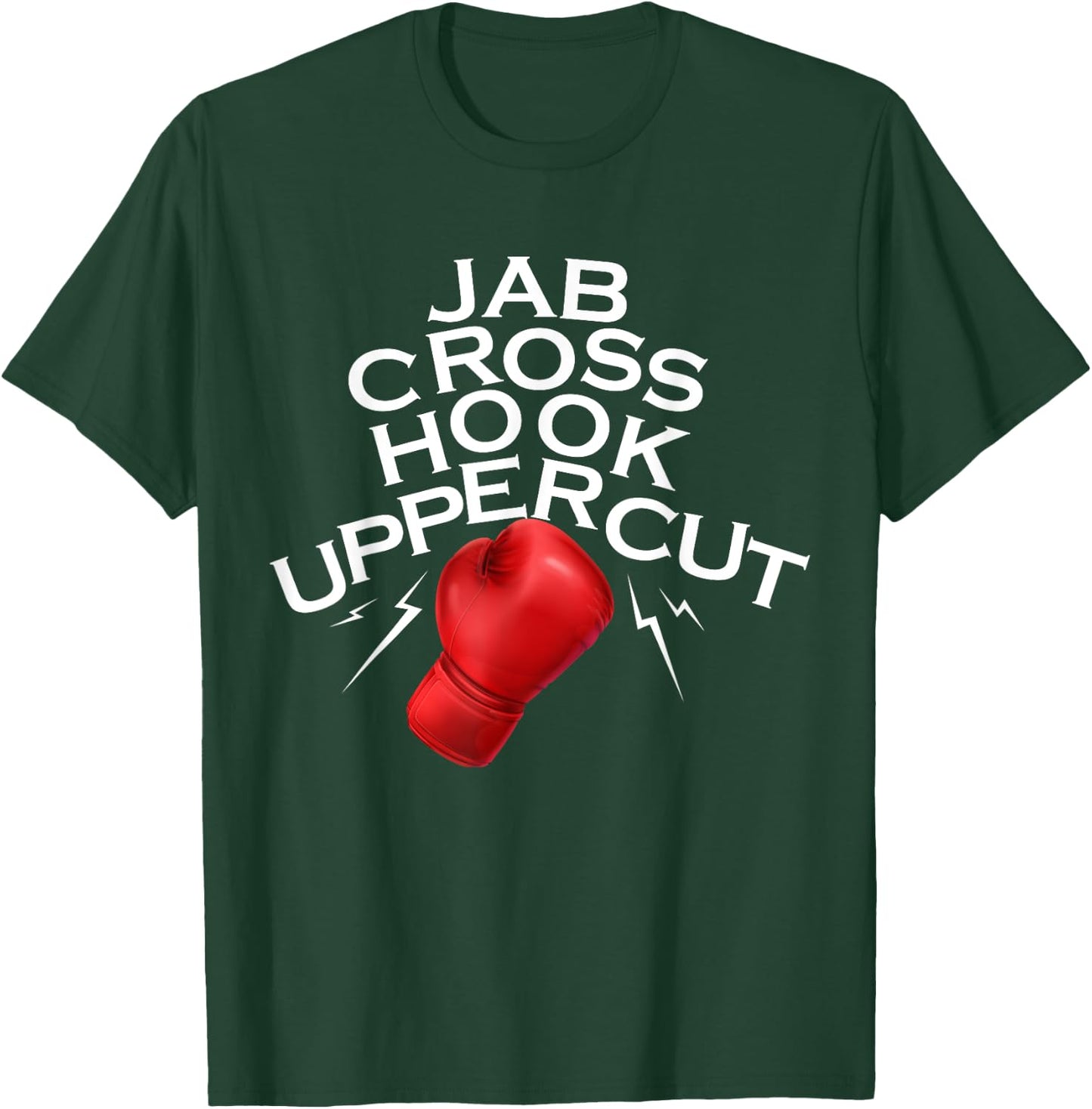 Jab Cross Hook Uppercut Boxer Funny Boxing Training MMA Gym T-Shirt - T-Shirt | Forest