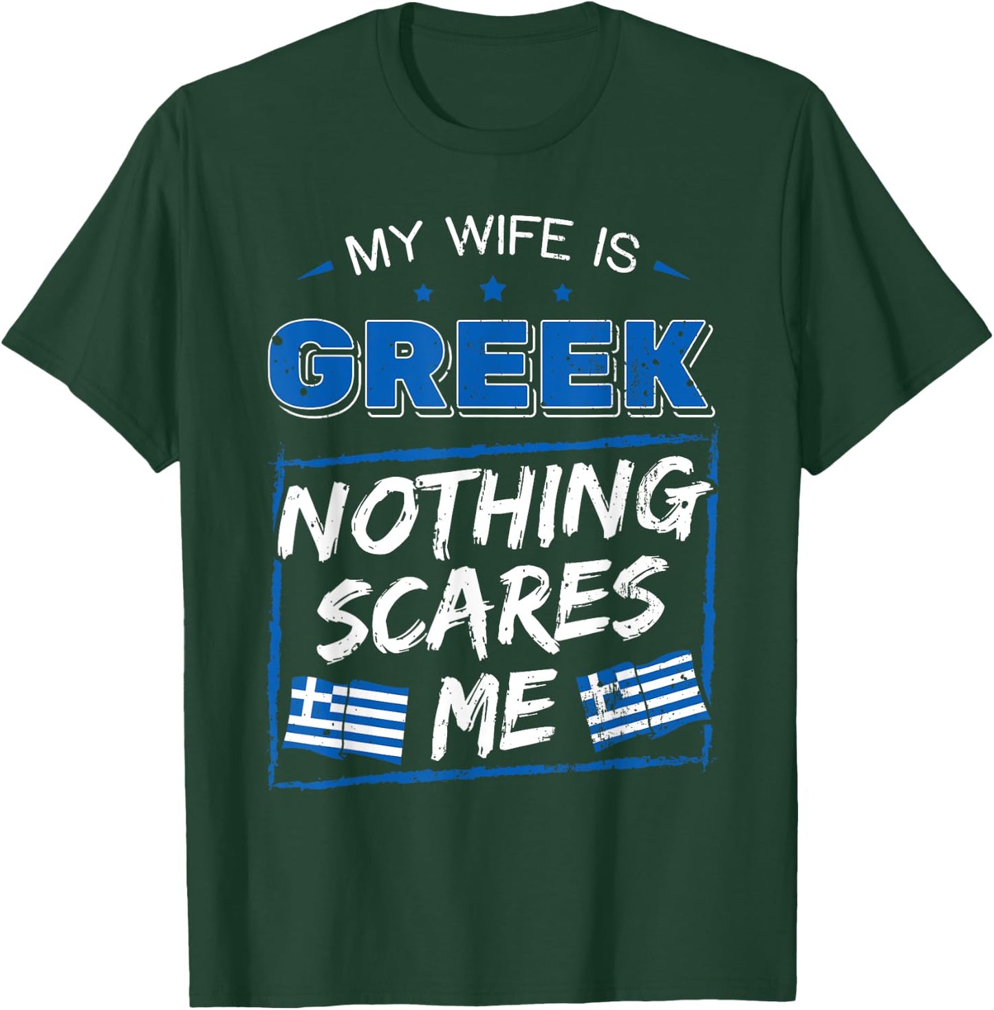 My Wife Is Greek Hellenic Republic Greece Roots Flag Pride T-Shirt - T-Shirt | Forest