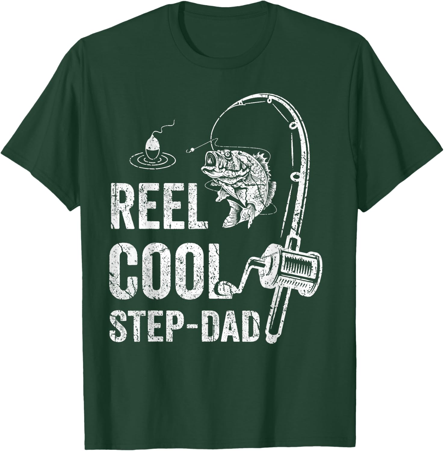 Funny Reel Cool Step-Dad Fishing Father's Day T-Shirt - T-Shirt | Forest