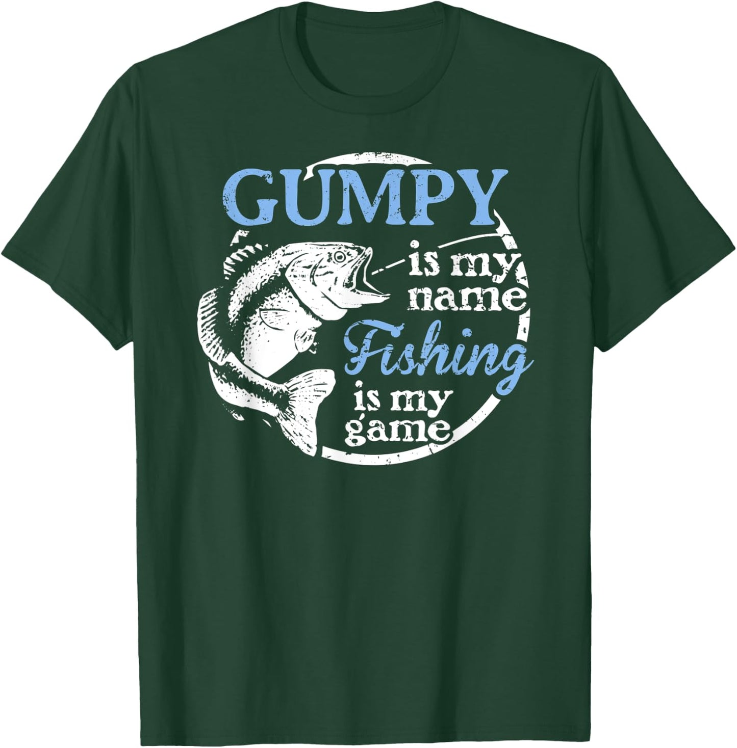 Gumpy Fishing Shirt Fathers Day Gift from Son T-Shirt - T-Shirt | Forest