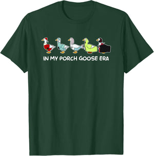 in My Porch Goose Era T-Shirt - T-Shirt | Forest